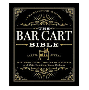 The Bar Cart Bible